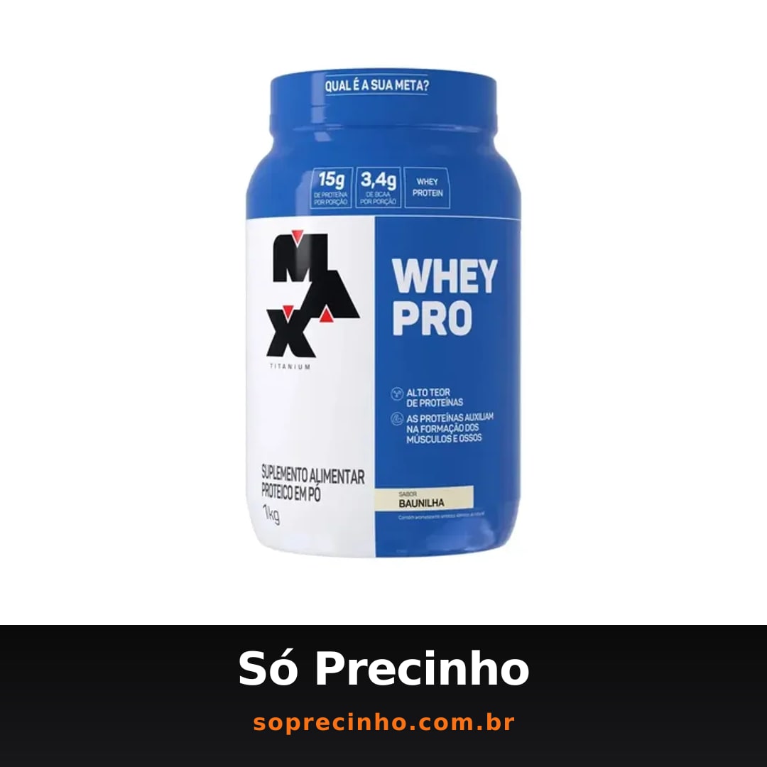 Whey Pro Baunilha Max Titanium Protein Pro Com Bcaa E Aminoácidos 1kg Sabor Baunilha